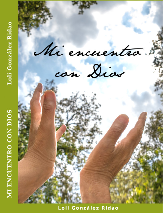 Mi encuentro con Dios